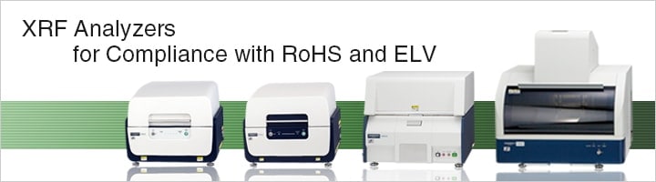 XRF Analyzers from  for compliance with RoHS and ELV