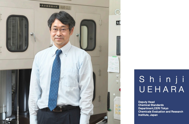 Shinji UEHARA Deputy Head Chemical Standards Department,CERI Tokyo Chemicals Evaluation and Research Institute, Japan
