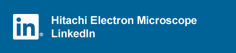 Hitachi Electron Microscope LinkedIn