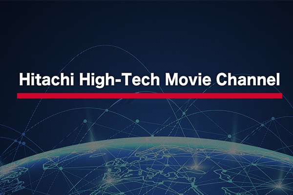 Hitachi High-Tech Movie Channel