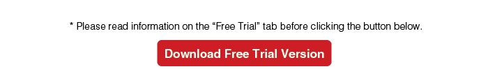 Download Free Trial Version: Please read information on the Free Trial tab before clicking the button