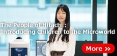The People of Hitachi:Introducing Children to the Microworld