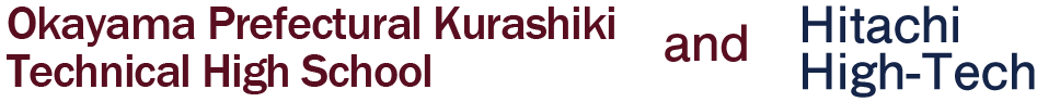 Okayama Prefectural Kurashiki Technical High School×Miniscope®