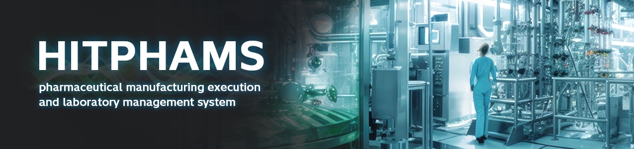 "HITPHAMS" pharmaceutical manufacturing execution and laboratory management system