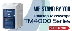 Tabletop Microscope (Benchtop SEM)｜ TM4000/TM3030Plus/TM3030 Dedicated Website