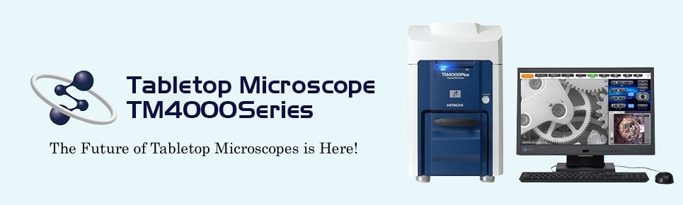 Tabletop Microscopes TM4000II/TM4000PlusII